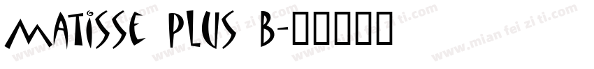 matisse plus B字体转换